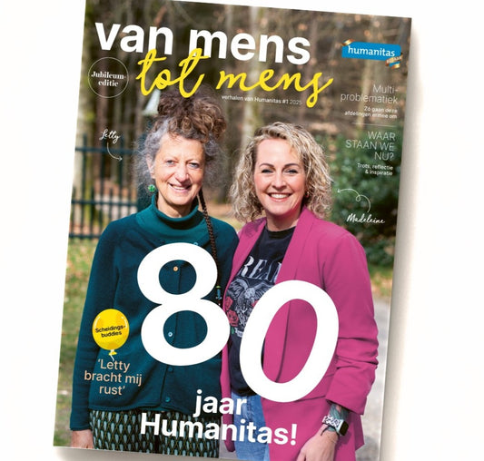 Humanitas Magazine VAN MENS TOT MENS - 80 Jaar Humanitas - juli '25 (per 10 stuks)